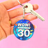 30th birthday keyring with a pun on the now! Music series