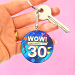 30th birthday keyring with a pun on the now! Music series