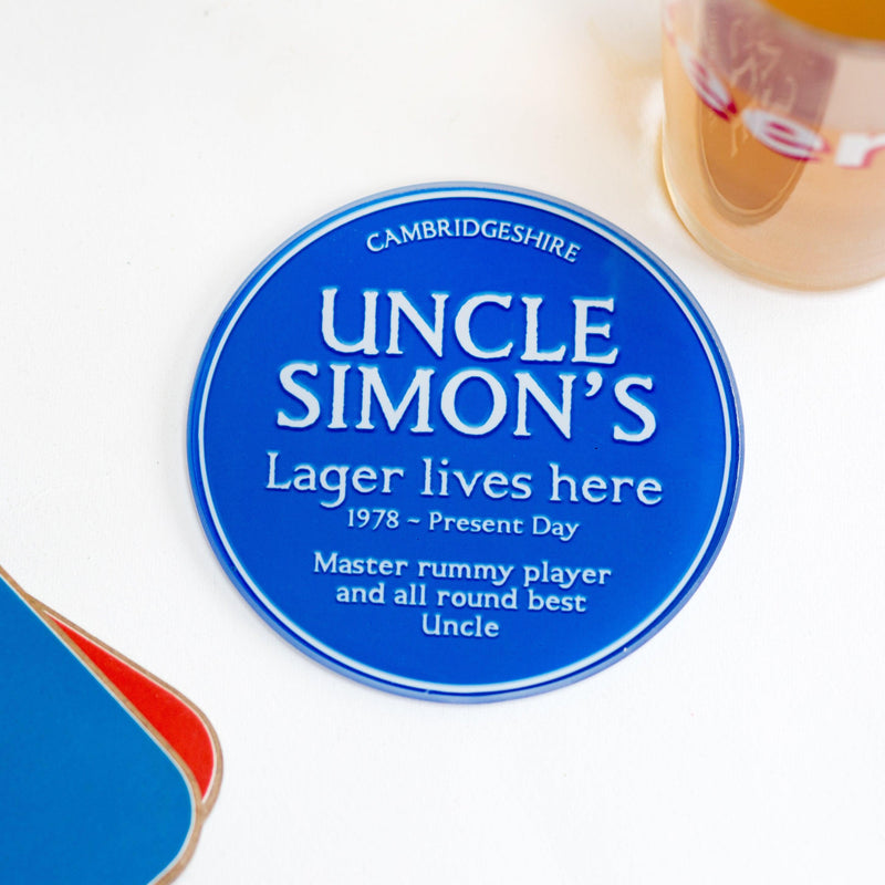 give an uncle his very own blue plaque personalised with her details