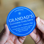 give a grandfather his very own blue plaque personalised with her details