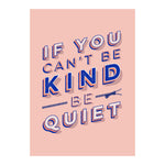 if you can't be kind postcard