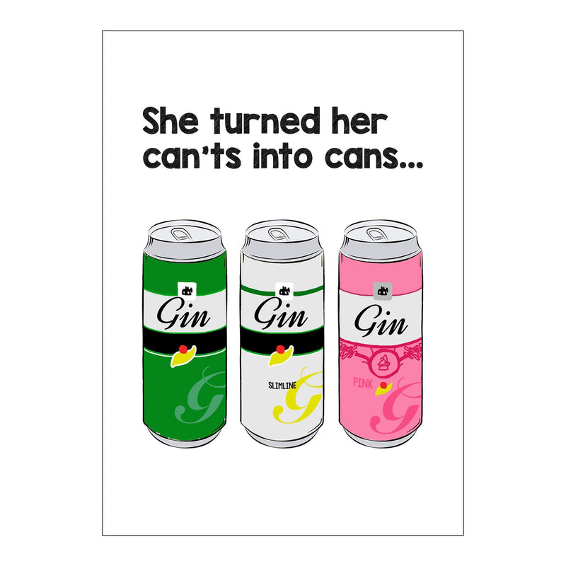 funny gin postcard cant's into cans