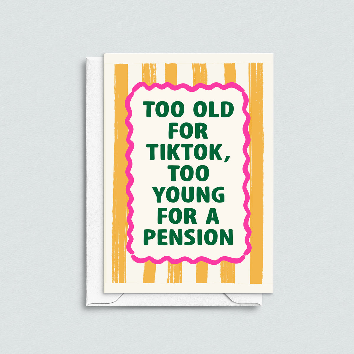 'Too Old For TikTok' Funny Birthday Card - Of Life & Lemons®