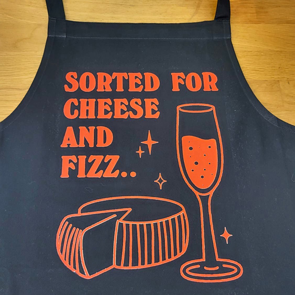 'Sorted For Cheese & Fizz' Apron - Of Life & Lemons®
