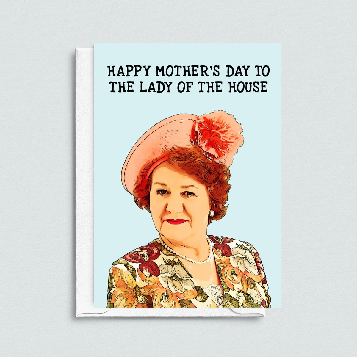 Funny Hyacinth Bucket Mother's Day Card - Of Life & Lemons®