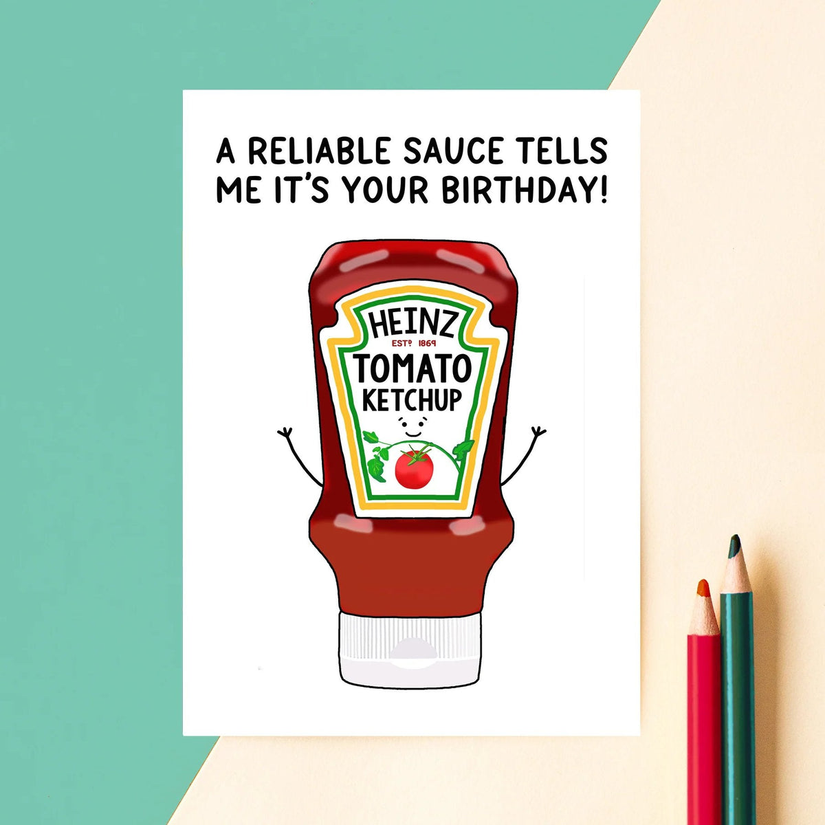 Funny Ketchup Birthday Card - Of Life & Lemons®