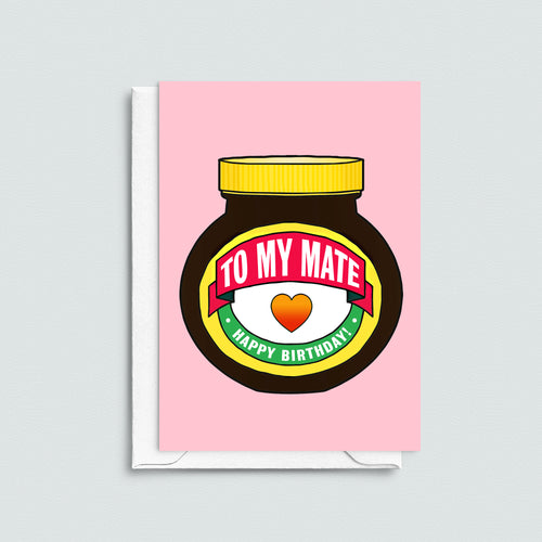 Birthday card for a friend featuring an illustration of a jar of marmite and a funny pun