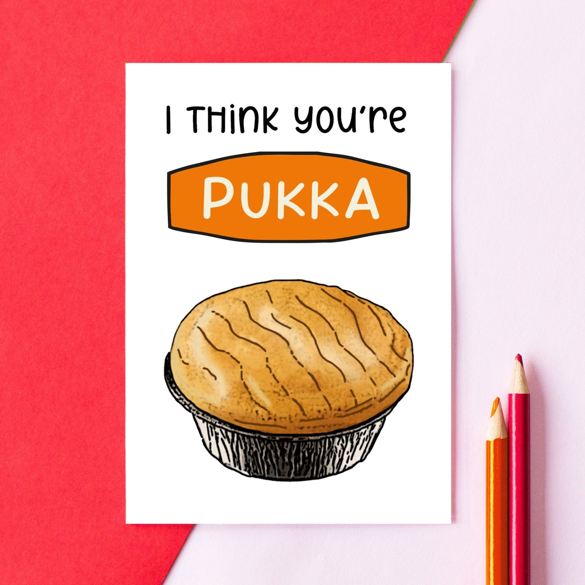 Funny Pie Themed Card For Partner - Of Life & Lemons®
