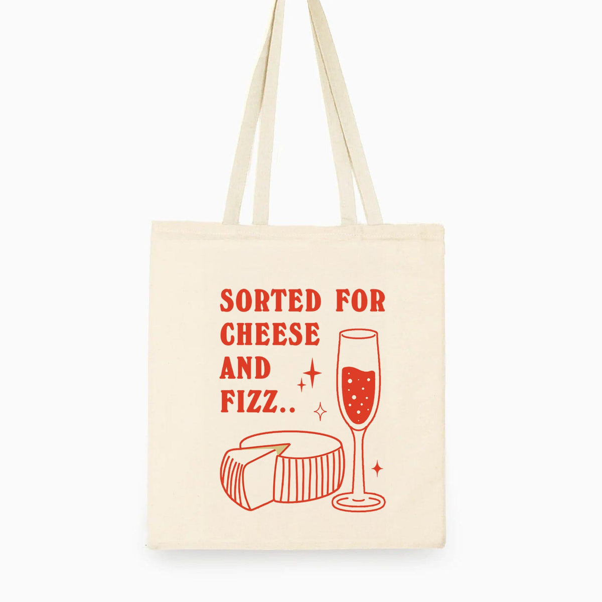 'Sorted For Cheese & Fizz' Tote Bag - Of Life & Lemons®