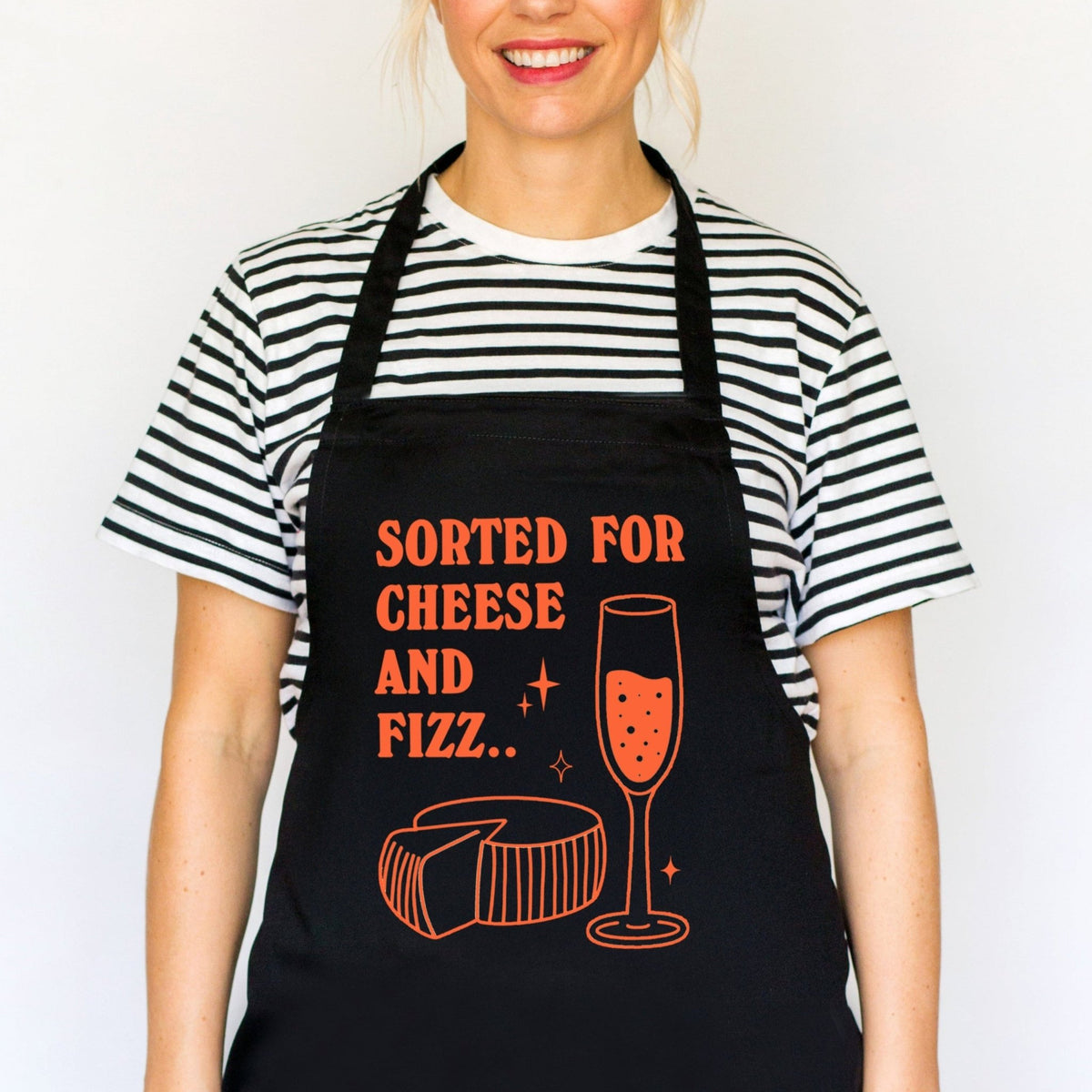 'Sorted For Cheese & Fizz' Apron - Of Life & Lemons®