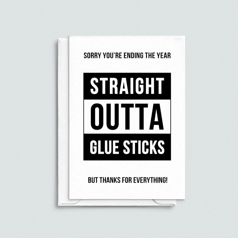 Funny end of term thank you teacher card featuring a joke about glue sticks