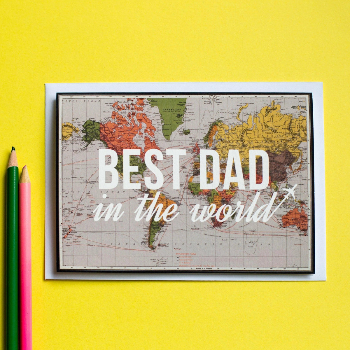 'Best Dad In The World' Card for Dad - Of Life & Lemons®