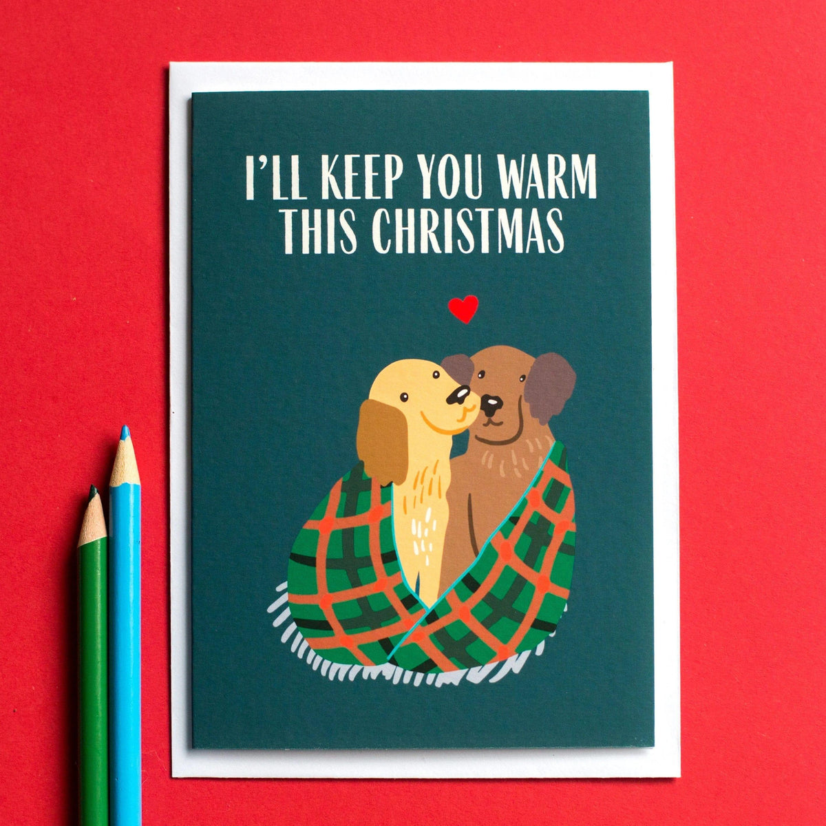 'I'll Keep You Warm' Cute Dog Christmas Card Christmas Cards Of Life & Lemons