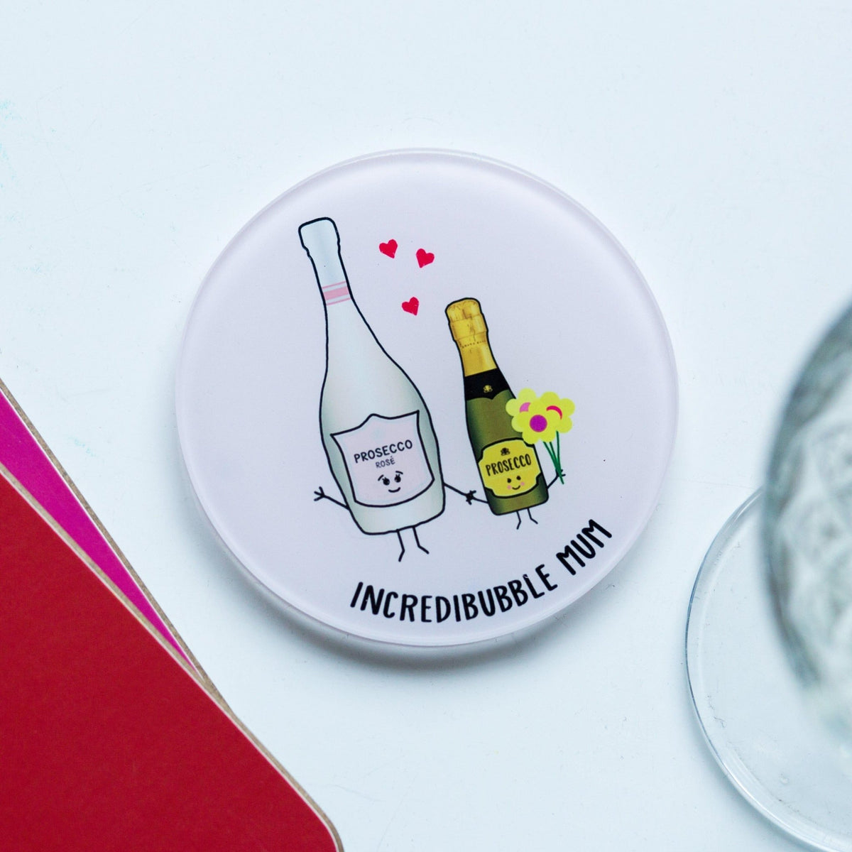 Funny Prosecco Coaster for Mum - Of Life & Lemons®