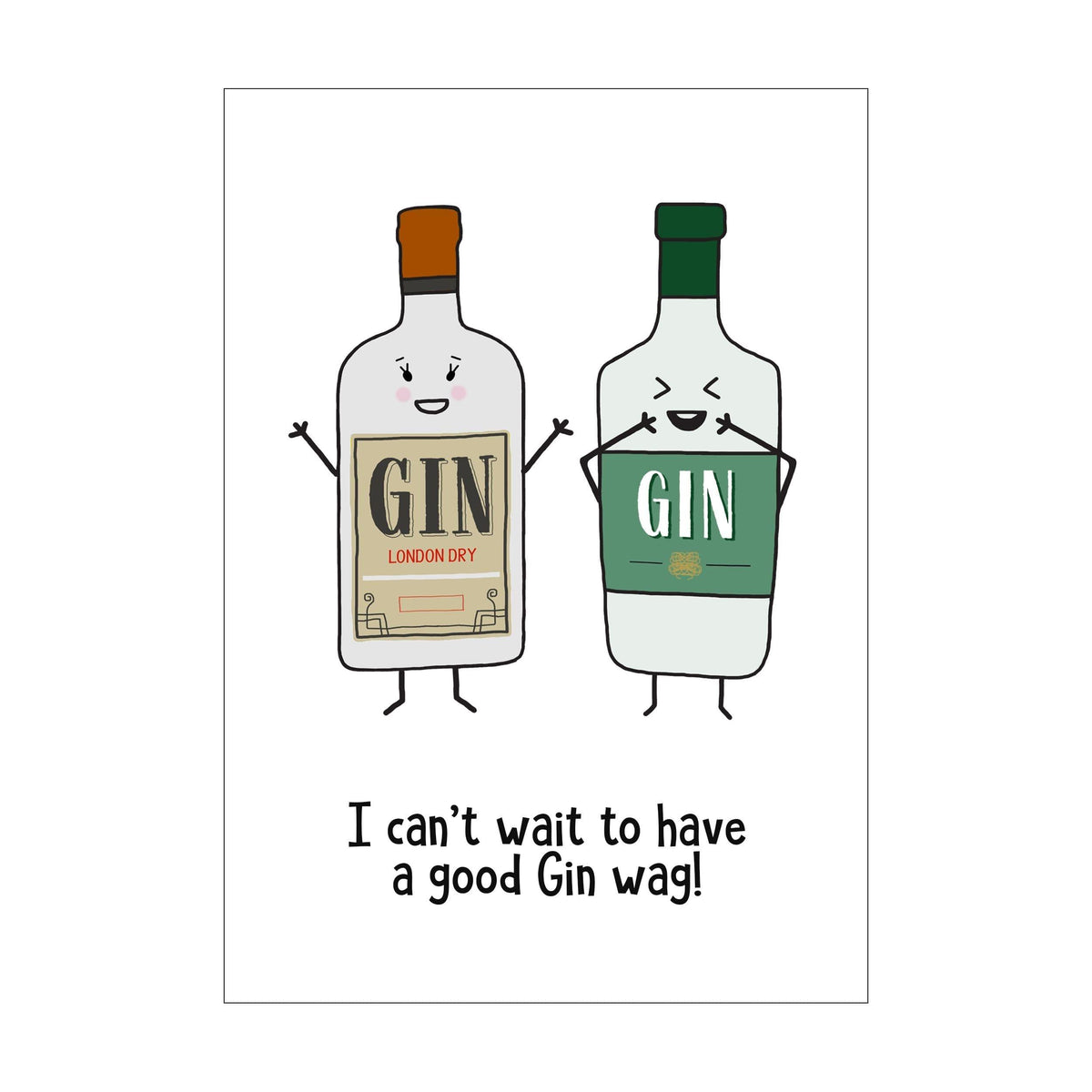 'Gin Wag' Card for Friend - Of Life & Lemons®