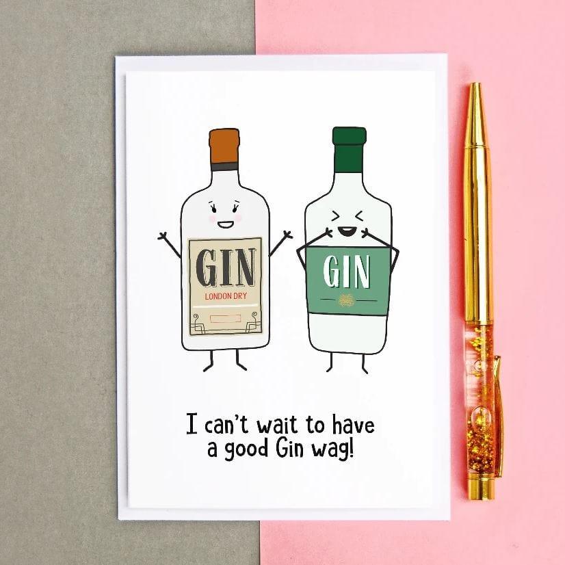 'Gin Wag' Card for Friend - Of Life & Lemons®