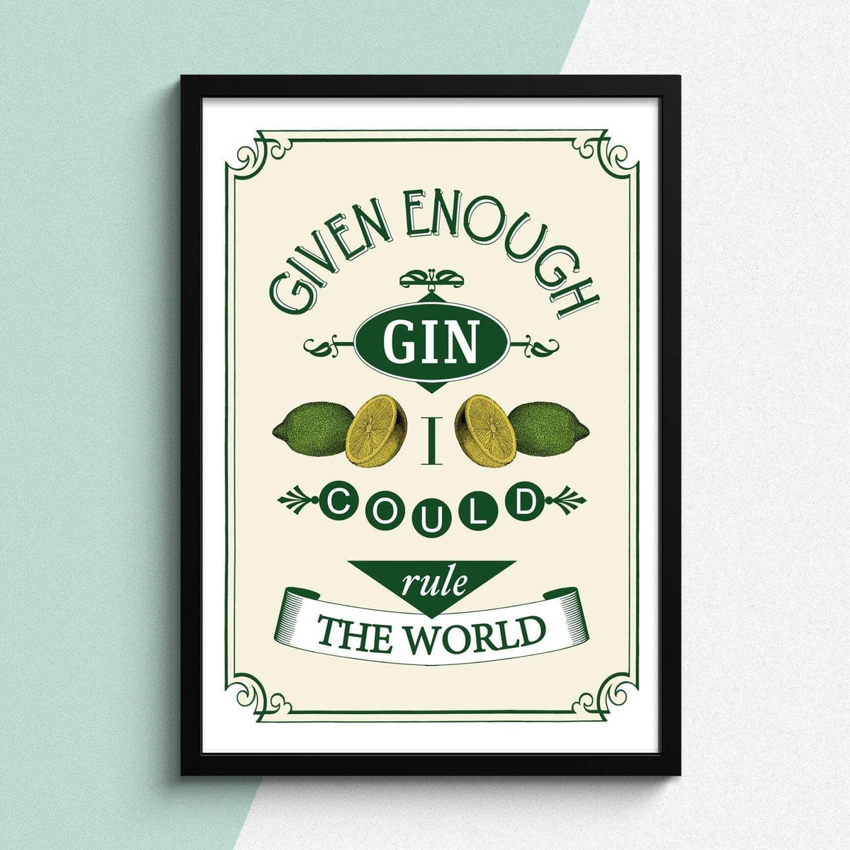 Gin Quote Print - Of Life & Lemons®