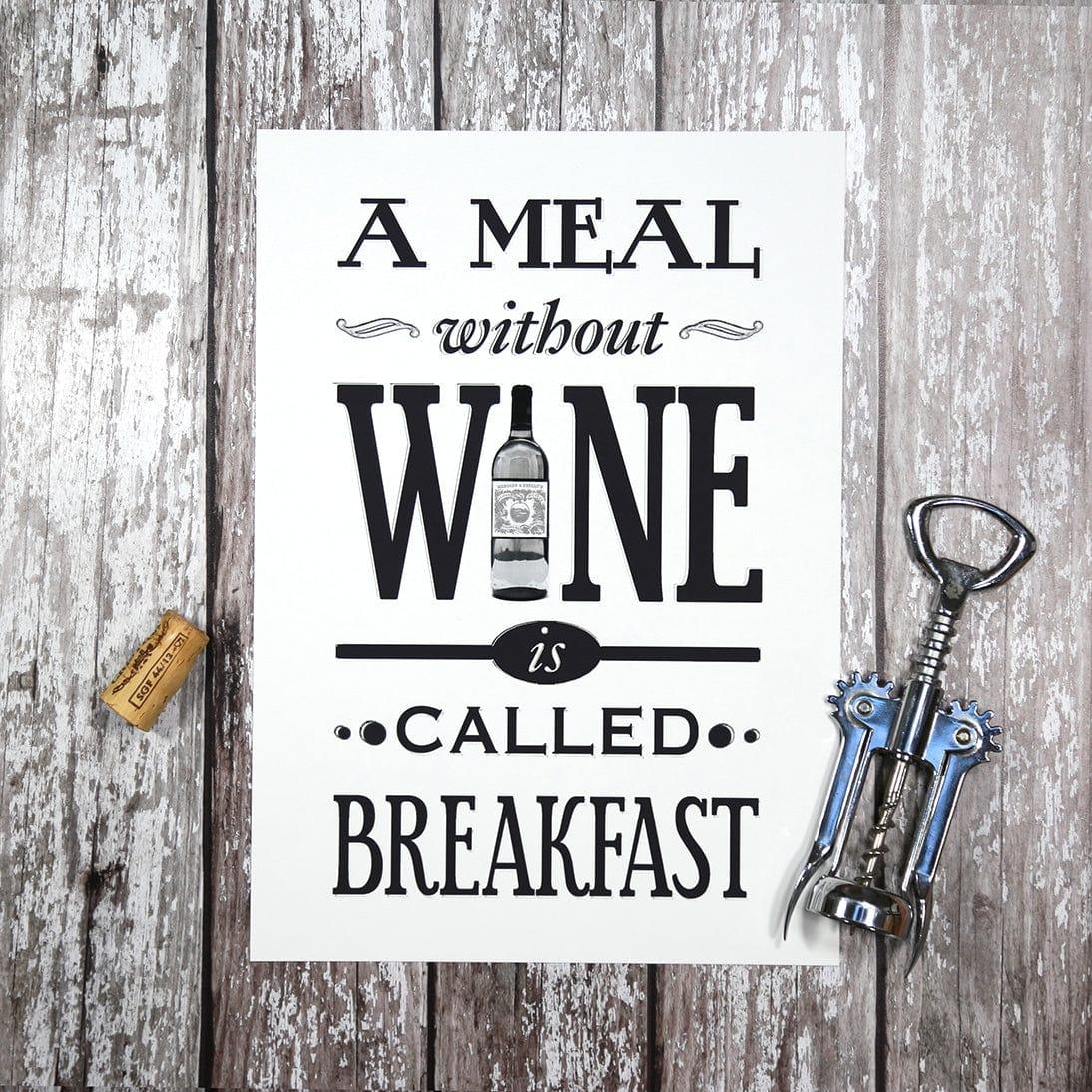 'A Meal Without Wine' Print - Of Life & Lemons®