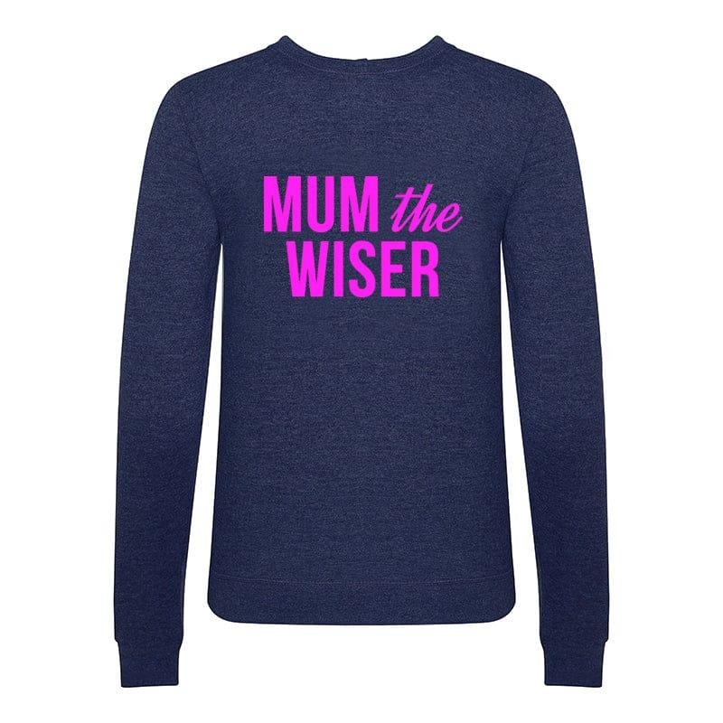 **DISCONTINUED** 'Mum The Wiser' Sweatshirt - Of Life & Lemons®