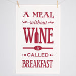'A Meal Without Wine' Typographic Tea Towel Tea Towel Of Life & Lemons 