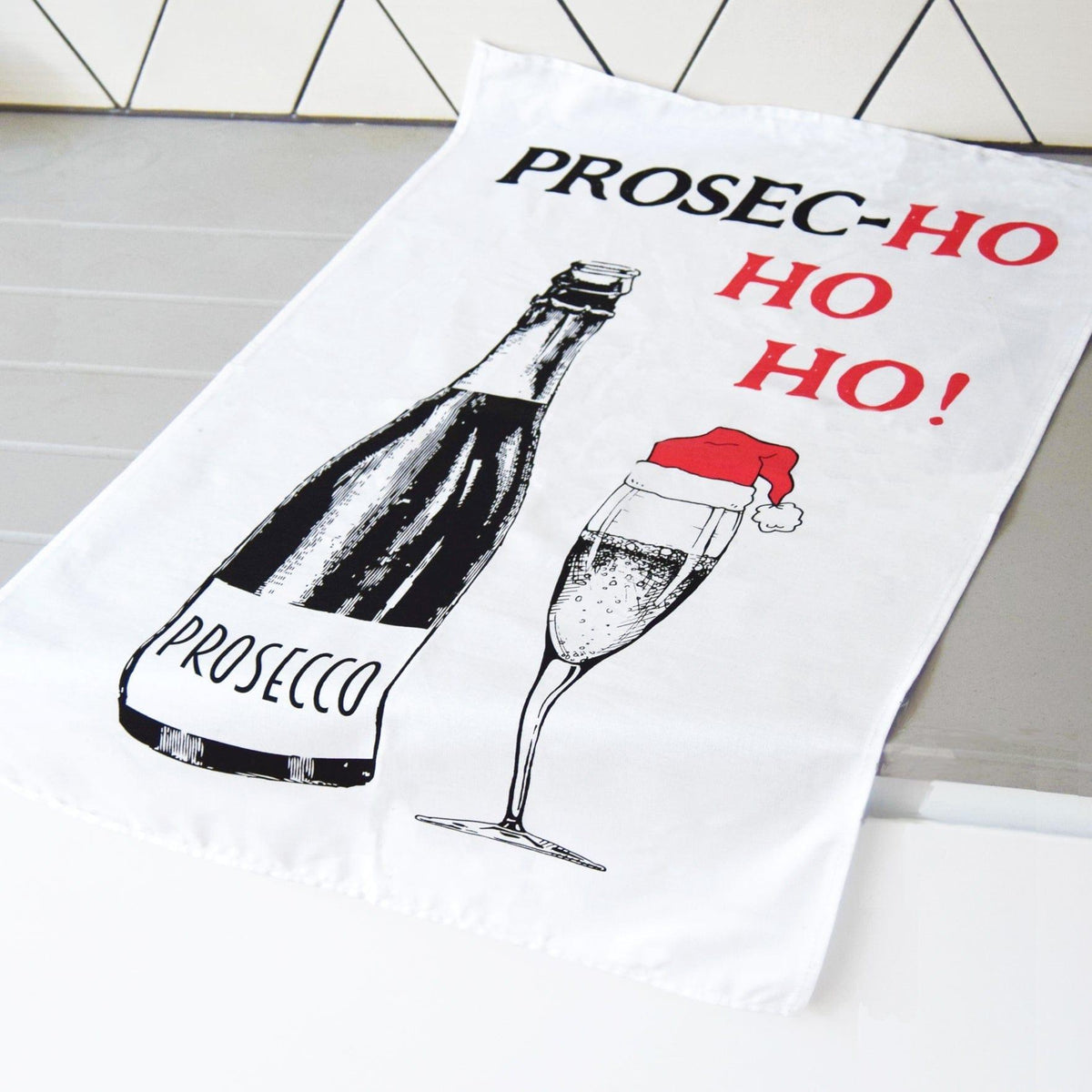 'Prosec - hohoho' Christmas Tea Towel - Of Life & Lemons®