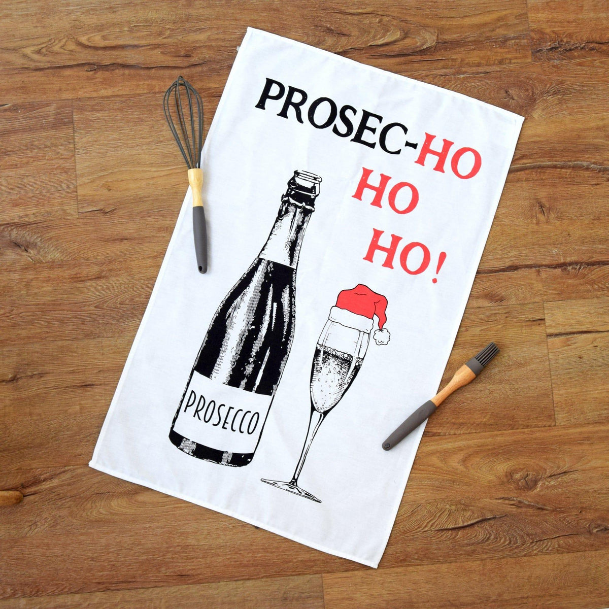 'Prosec - hohoho' Christmas Tea Towel - Of Life & Lemons®