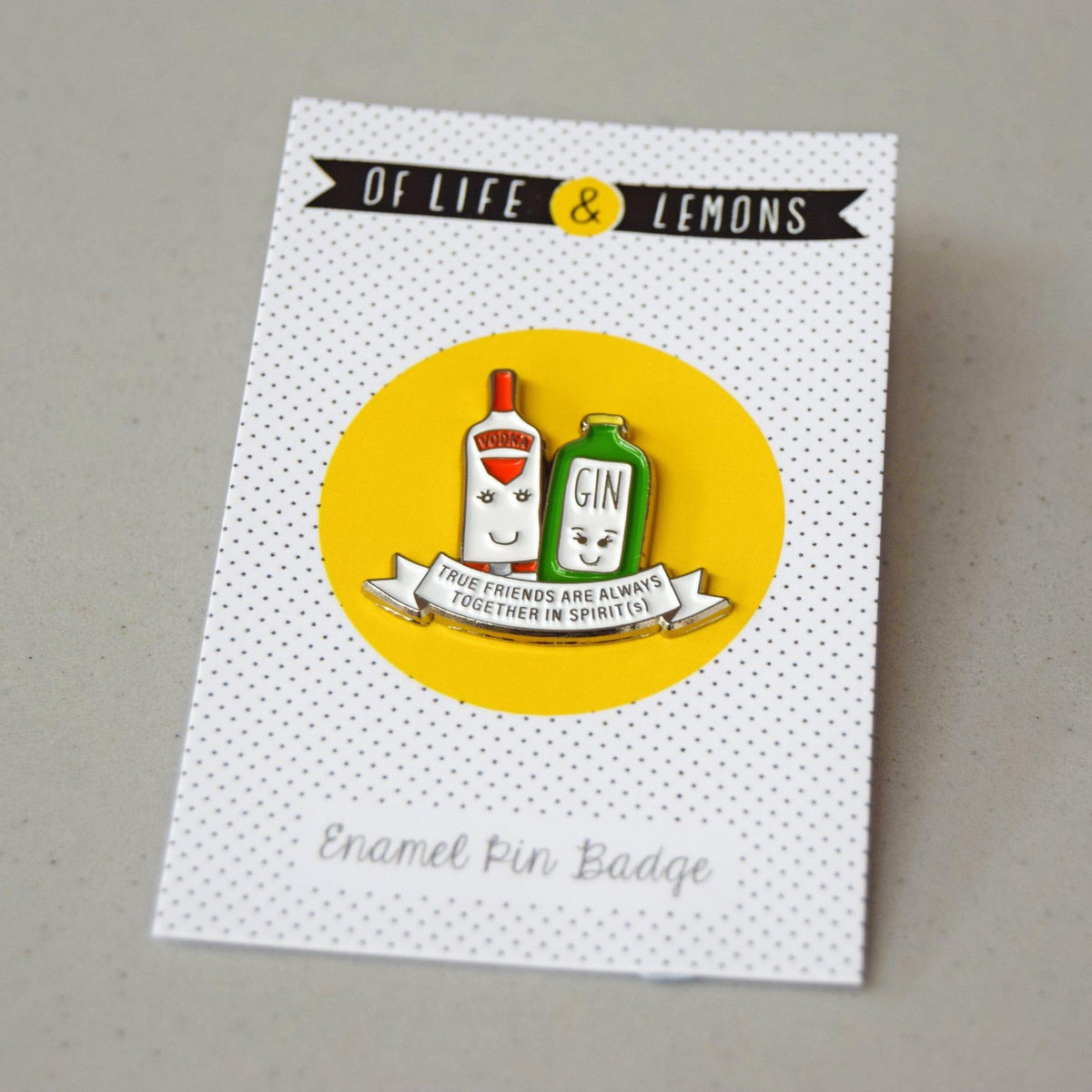'Together in Spirits' Friendship Enamel Pin Badge - Of Life & Lemons®