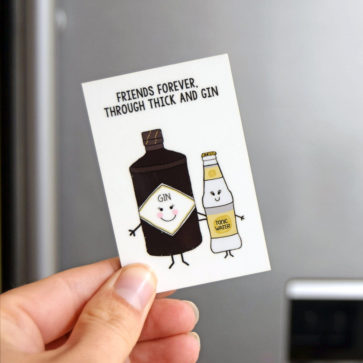 'Thick & Gin' Friendship Fridge Magnet - Of Life & Lemons®