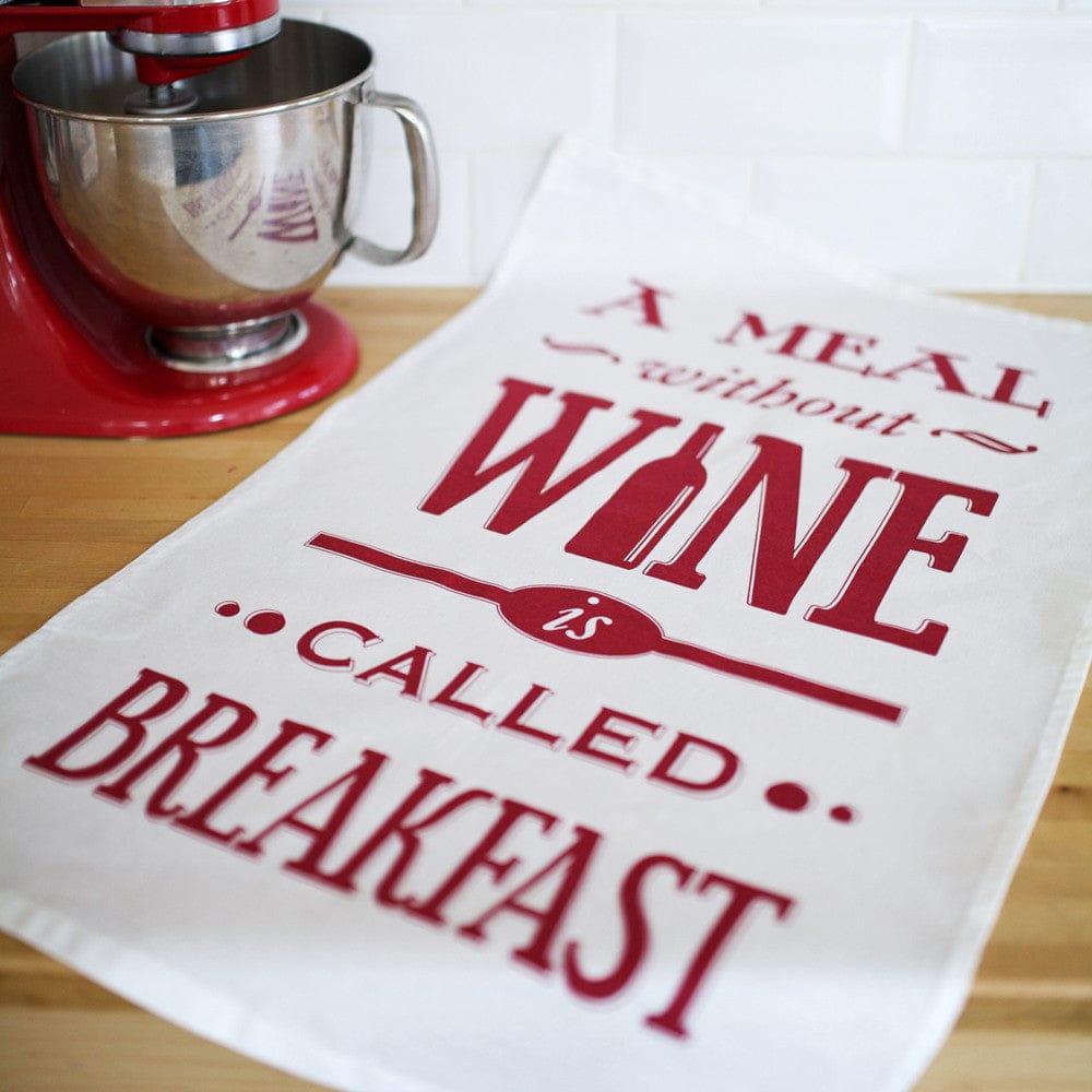 'A Meal Without Wine' Tea Towel - Of Life & Lemons®