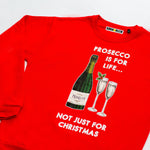 'Prosecco Is For Life' Christmas Jumper - Of Life & Lemons®