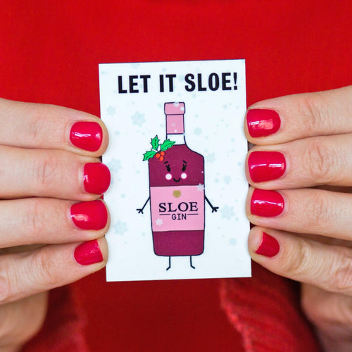 fridge magnet with sloe gin illustration and pun