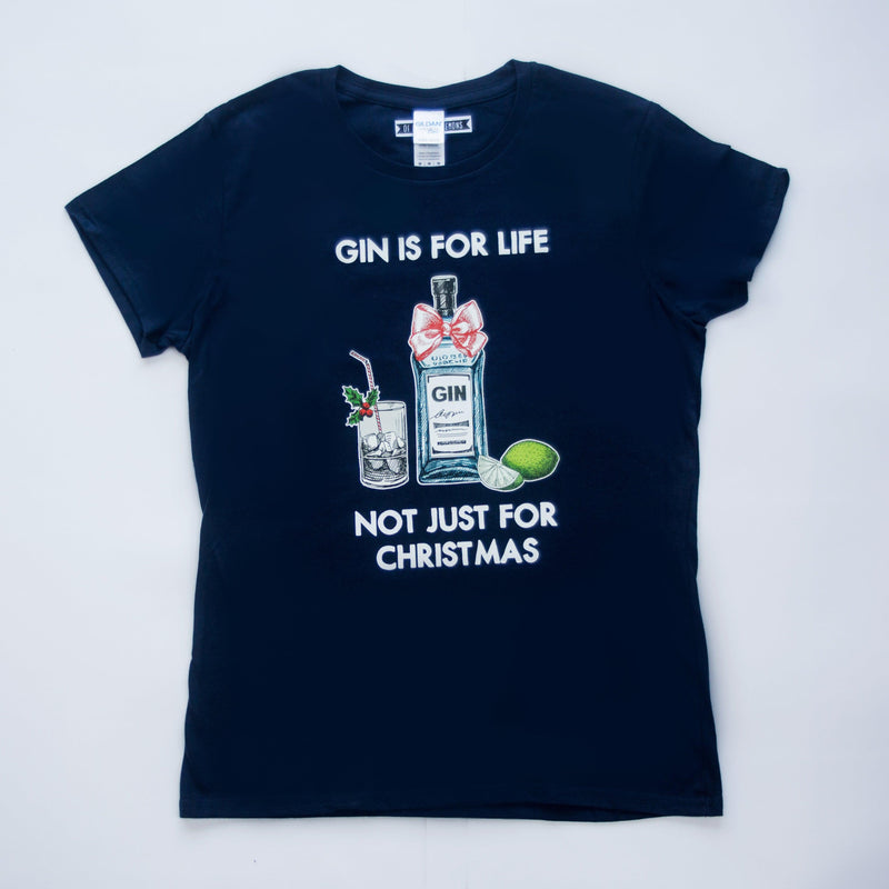 'Gin Is For Life' Ladies Christmas T-Shirt