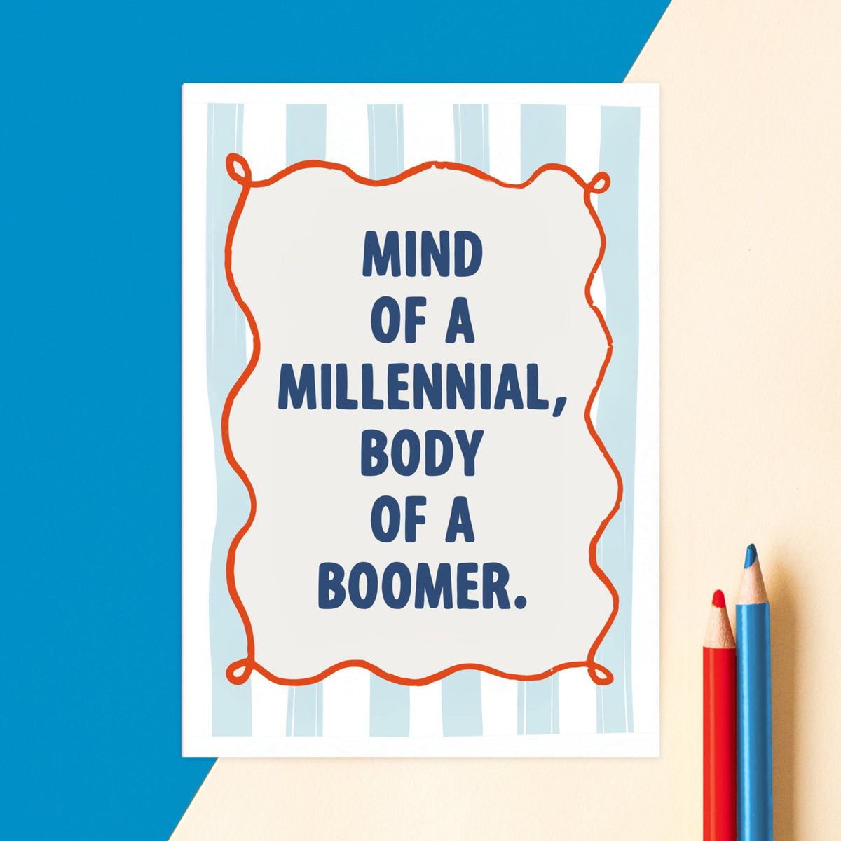 Funny Birthday Card 'Mind of a Millennial, Body of a Boomer' - Of Life & Lemons®