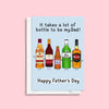 'It Takes Bottle' Funny Father's Day Card