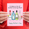'It Takes Bottle' Funny Mother's Day Card