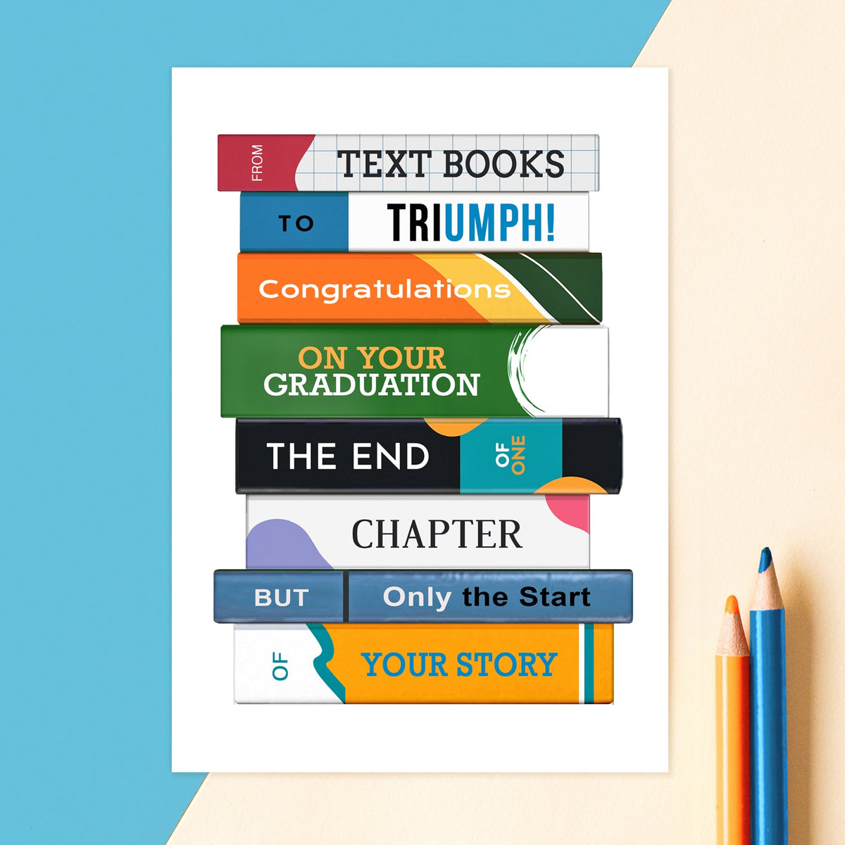 Colorful book stack design with graduation-themed text on a blue and beige background