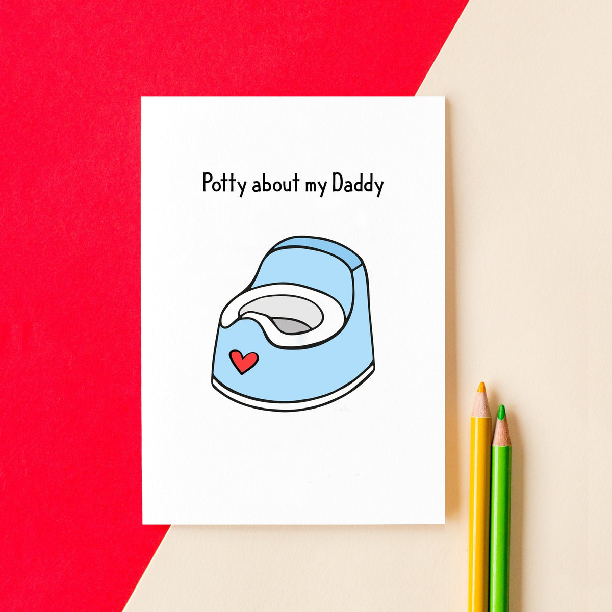 'Potty About My Daddy' Card For Dad - Of Life & Lemons®