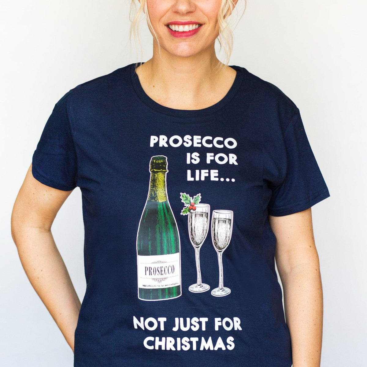 'Prosecco Is For Life' Ladies Christmas T-Shirt - Of Life & Lemons®