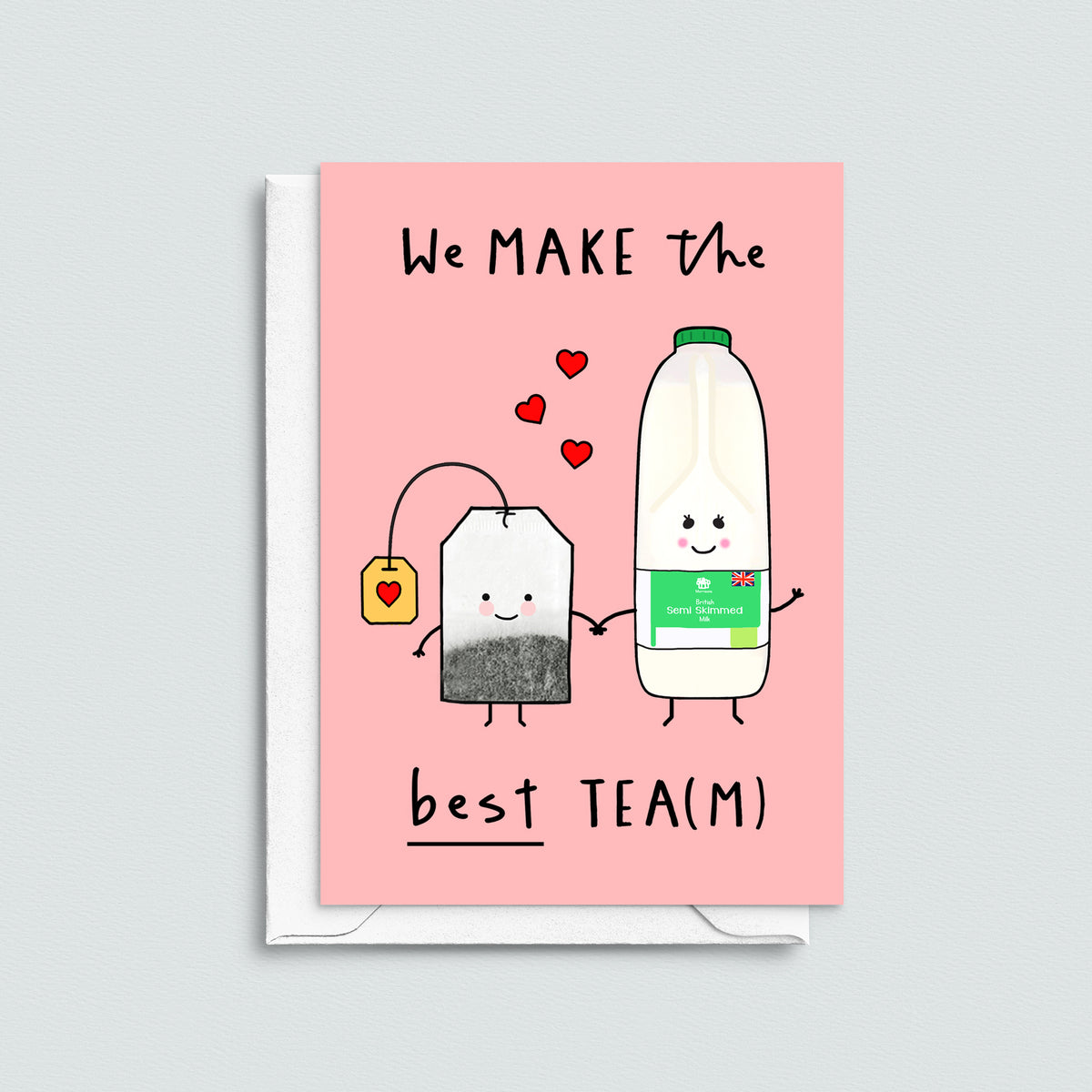 Card with cartoon milk bottle and tea bag on a pink background with text 'We Make the Best Tea(M)'