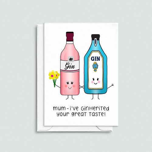 'GINherited' Funny Gin Card for Mum