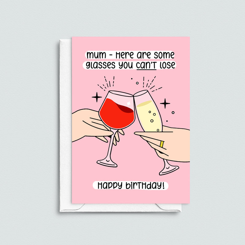 Funny birthday card for mum who likes wine and never knows where her spectacles are