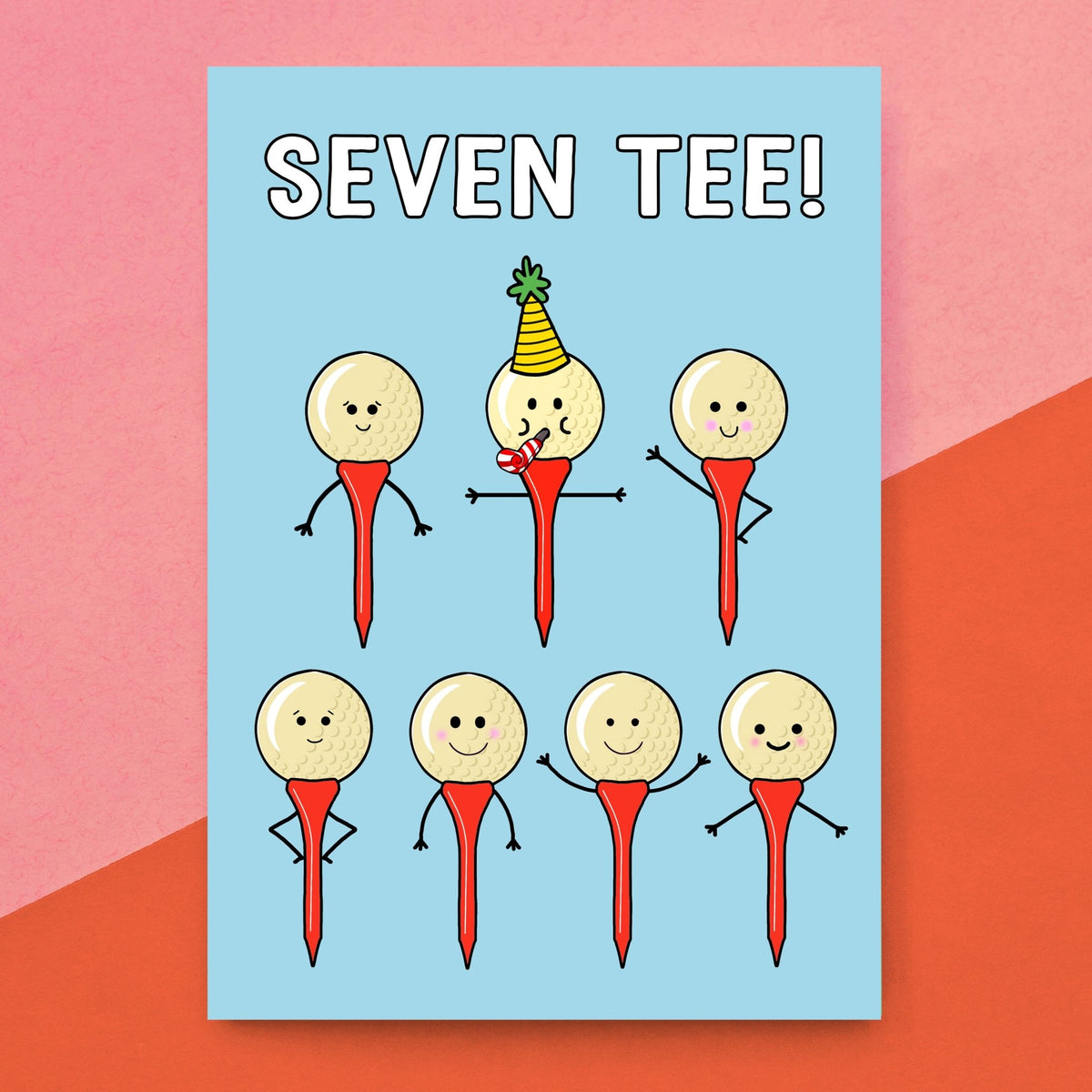 a card with an illustration of 7 gol tees and the words seven tee!