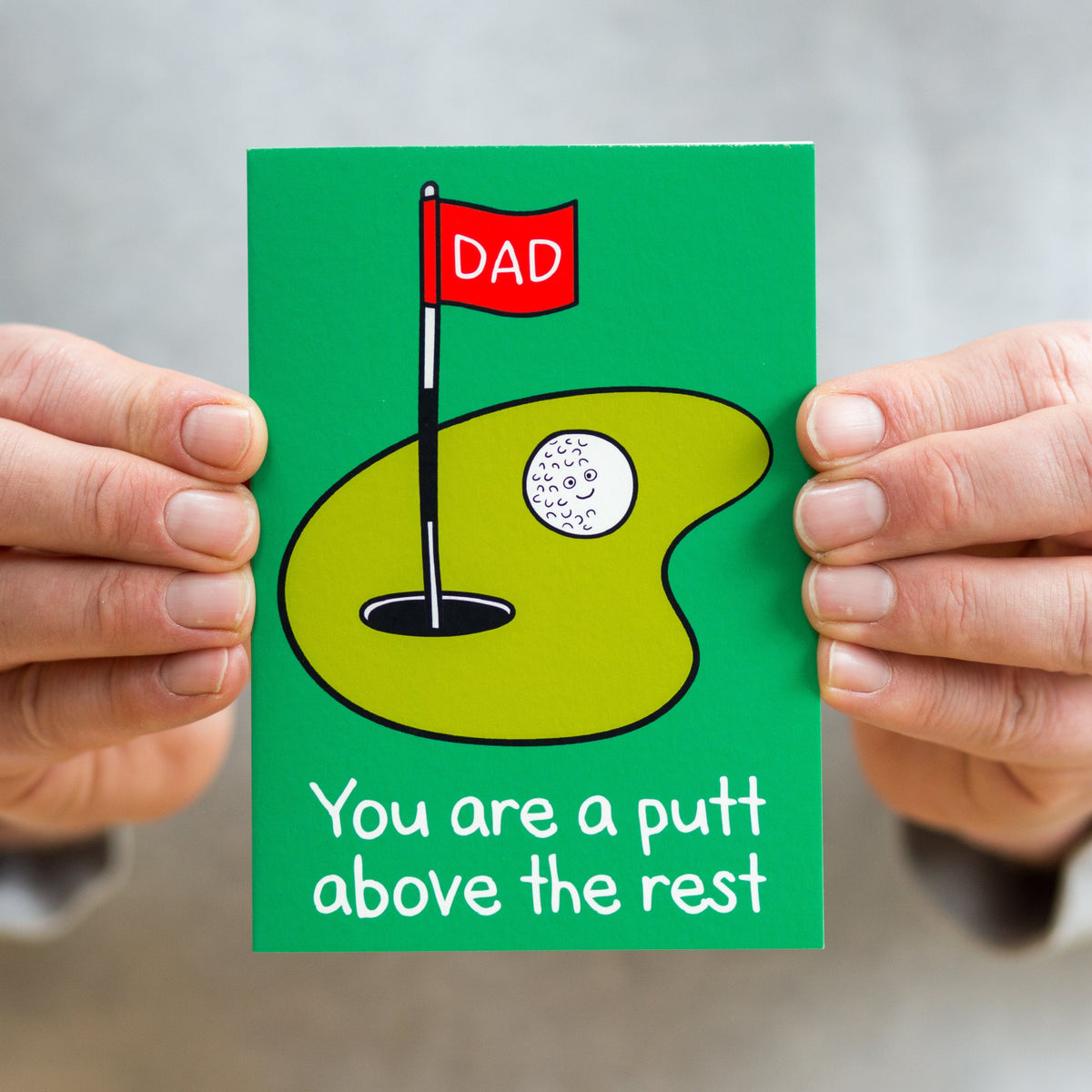 Card for dad with an illustration of a golf green and a funny pun. Perfect for father's day or dads birthday