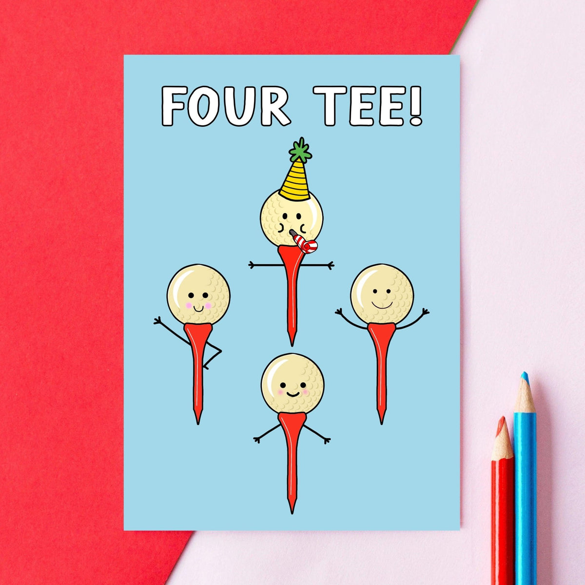 40th birthday card with four golf tee and the words 'Four Tee!' on a pink and red background