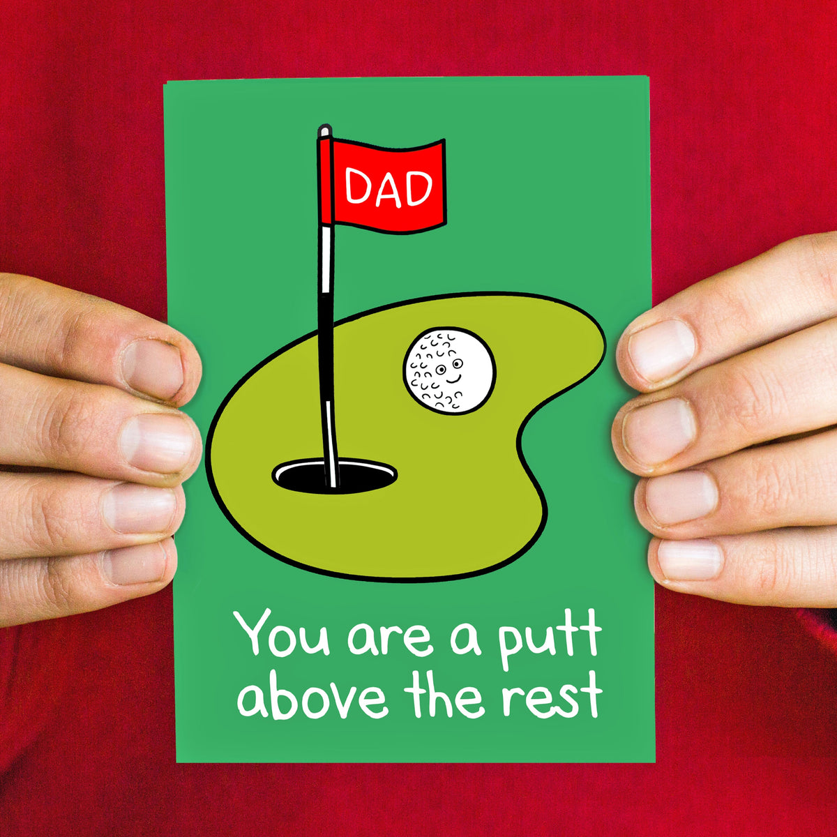 Card for dad with an illustration of a golf green and a funny pun. Perfect for father's day or dads birthday
