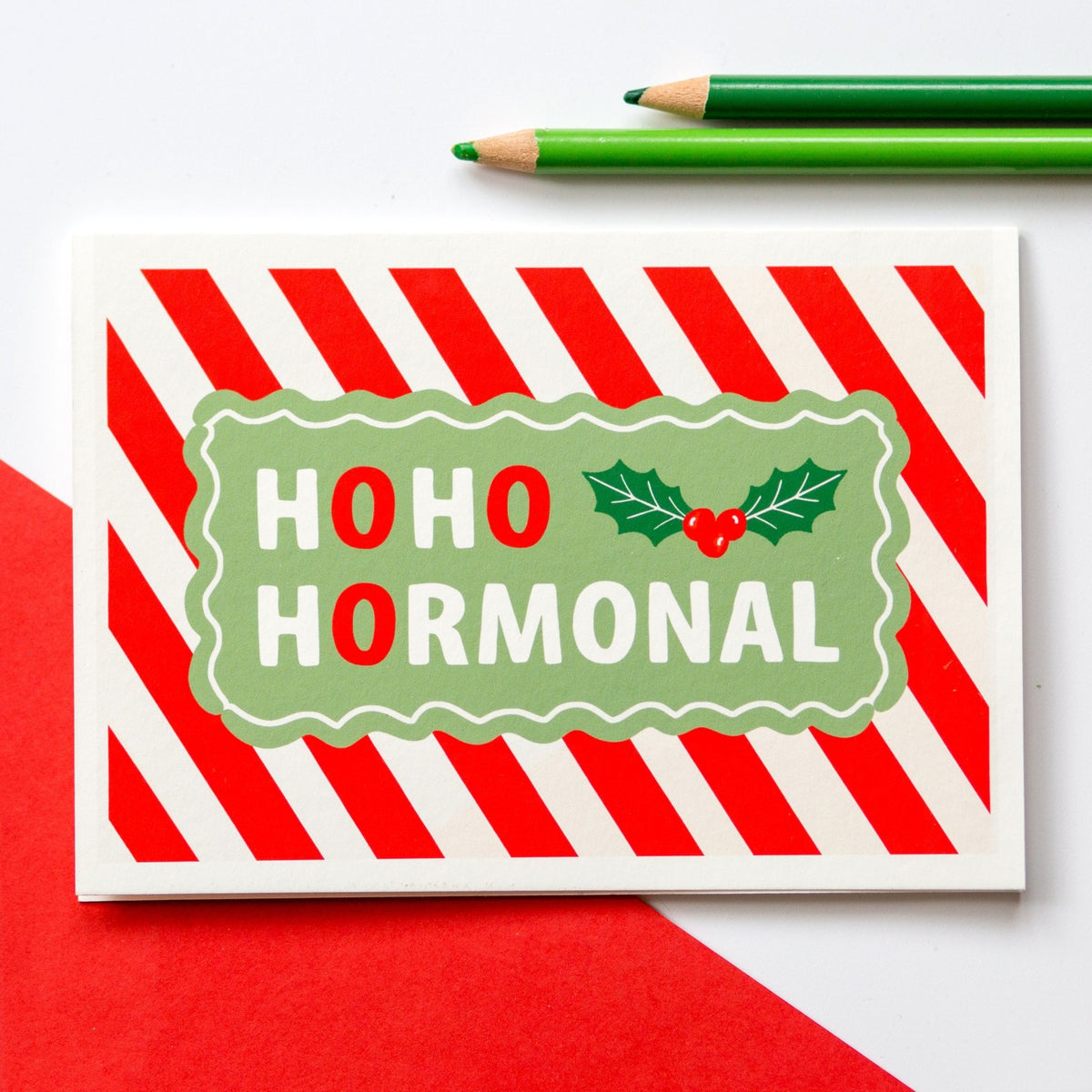 'HoHoHormonal' Funny Christmas Card For Women - Of Life & Lemons®