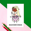 'Madoner Kebab' Funny Card