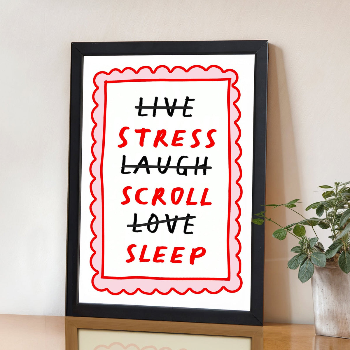 'Live, Laugh, Love' Parody Print - Of Life & Lemons®