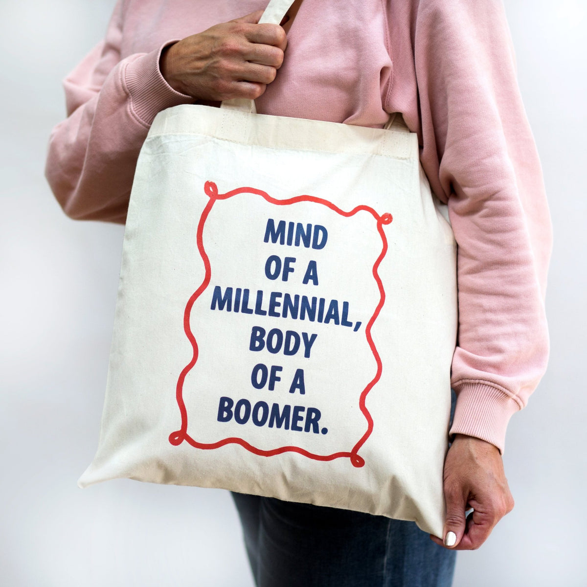 'Mind Of A Millennial, Body Of A Boomer' Tote Bag - Of Life & Lemons®