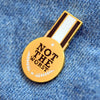 'Not The Worst' Enamel Pin Badge